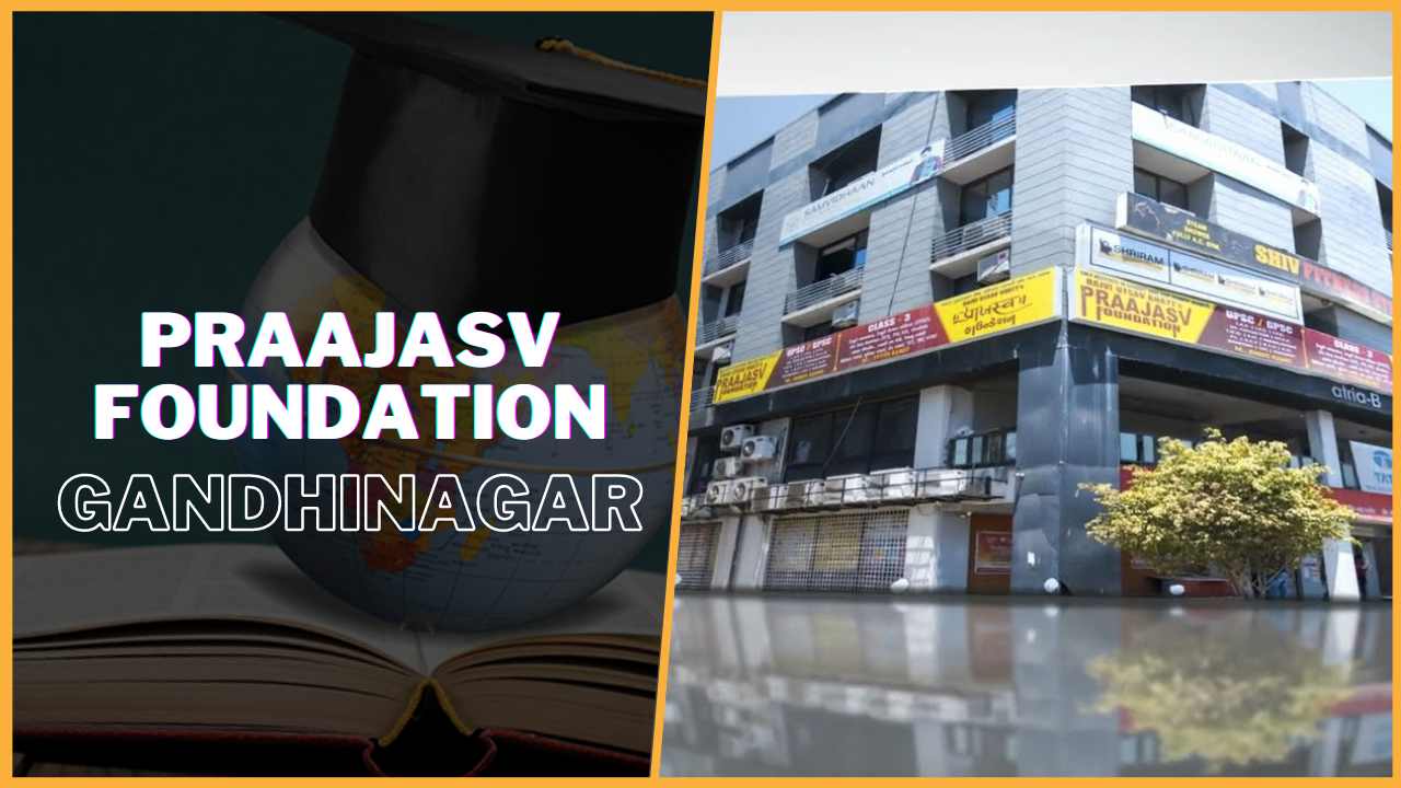 Praajasv Foundation IAS Gandhinagar